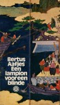 Een lampion voor een blinde, of De zaak van de Hollandse heelmeesters - Bertus Aafjes