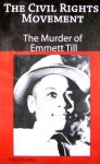 The Murder of Emmett Till - David Aretha