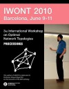 Iwont 2010 - 3rd International Workshop on Optimal Network Abstracts - Anonymous Anonymous, Edicions UPC