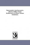 Representative American Poetry, Edited by William Stanley Braithewaite [!] & Henry Thomas Schnittkind - William Stanley Braithwaite