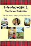 Introducing Mr. B.: The Farmer Collection - Norman Thomson, Nicholas Lennox