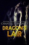 Dragon's Lair (Wind Dragons Motorcycle Club) - Chantal Fernando
