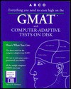 Arco GMAT with Computer-Adaptive Tests on Disk: User's Manual [With Contains Sample Tests...] - Thomas H. Martinson