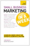 Small Business Marketing in a Week - John Sealey