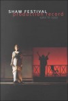 Shaw Festival Production Record 1962-1999 - Dan H. Laurence