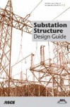 Substation Structure Design Guide - American Society of Civil Engineers