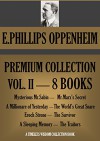 E.PHILLIPS OPPENHEIM PREMIUM COLLECTION VOL.II (8 novels) (Timeless Wisdom Collection Book 1431) - E.PHILLIPS OPPENHEIM