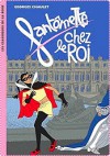 Fantômette chez le roi - Georges Chaulet