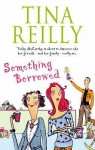 Something Borrowed - Martina Reilly