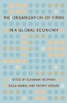 The Organization of Firms in a Global Economy - Elhanan Helpman, Dalia Marin, Thierry Verdier