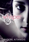 Whisper - Phoebe Kitanidis