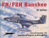 FH/F2H Banshee in Action Aircraft No. 182 - Jim Mesko