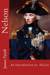 Nelson: An Introduction to: Nelson - James Tyrell