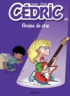 Cédric - 26 - Graine de star (French Edition) - Cauvin, Laudec, Leonardo