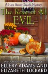 The Root of All Evil - Ellery Adams, Elizabeth Lockard