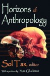 Horizons of Anthropology - Sol Tax