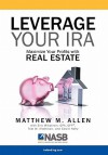 Leverage Your IRA - Matthew Allen