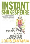 Instant Shakespeare: A Proven Technique for Actors, Directors, and Teachers - Louis Fantasia