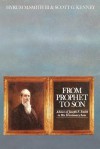 From Prophet to Son: Advice of Joseph F. Smith to His Missionary Sons - Scott G. Kenney, Joseph F. Smith, Hyrum M. Smith III