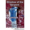 Shadow of the Serpent (The Chronicles of Tenebrak, #3) - Shannah Jay