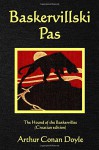 Baskervillski Pas: The Hound of the Baskervilles (Croatian edition) - A LI JI (RI )BIN XIA WU ZHI, Arthur Conan Doyle