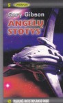 Angelų stotys - Gary Gibson, Eglė Šimkutė