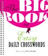 The Big Book of Easy Daily Crosswords - Peter Gordon