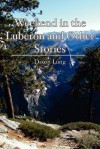 Weekend in the Luberon and Other Stories - Dixon Long