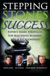 Stepping Stones To Success - Joanna Cameron, Deepak Chopra, Jack Canfield, Dennis Waitley