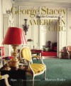 George Stacey and the Creation of American Chic - Maureen Footer, Mario Buatta