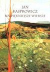 Najpiękniejsze wiersze - Jan Kasprowicz