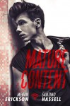 Mature Content  - Megan Erickson, Santino Hassell