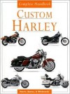 Custom Harley Complete Handbook - Catherine Osborne, Jenny Doubt