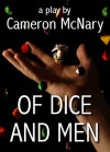 Of Dice and Men - Cameron McNary