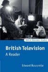 British Television: A Reader - Edward Buscombe