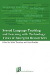 Second Language Teaching and Learning with Technology: Views of Emergent Researchers - Sylvie Thouesny, Linda Bradley