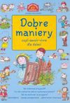 Dobre maniery czyli savoir vivre dla dzieci - Joanna Krzyżanek