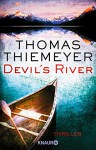 Devil's River: Thriller - Thomas Thiemeyer