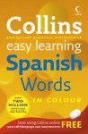 Collins Easy Learning Spanish Words (Easy Learning) - Collins