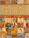 The Hidden Life of Ancient Egypt - Clare Gibson