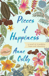 Pieces of Happiness - Anne Ostby