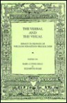 The Verbal and the Visual: Essays in Honor of William Sebastian Heckscher - Elizabeth Sears