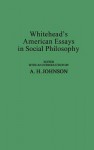 Whitehead's American Essays In Social Philosophy - Alfred North Whitehead