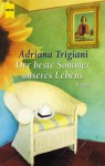 Der beste Sommer unseres Lebens (Big Stone Gap, Book 1) - Adriana Trigiani