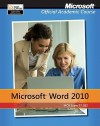 Word 2010 - MOAC (Microsoft Official Academic Course