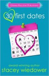 30 First Dates - Stacey Wiedower