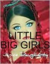 Little Big Girls - Janice Daugharty