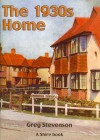 The 1930s Home (Shire Albums) (Shire Library) by Greg Stevenson (1-Jan-2007) Paperback - Greg Stevenson