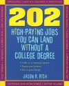 202 High-Paying Jobs You Can Land Without a College Degree - Jason R. Rich