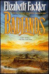 Badlands - Elizabeth Fackler